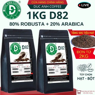 1kg cà phê nguyên chất d82 rang mộc dùng pha phin, pha máy, đậm vị, chua nhẹ