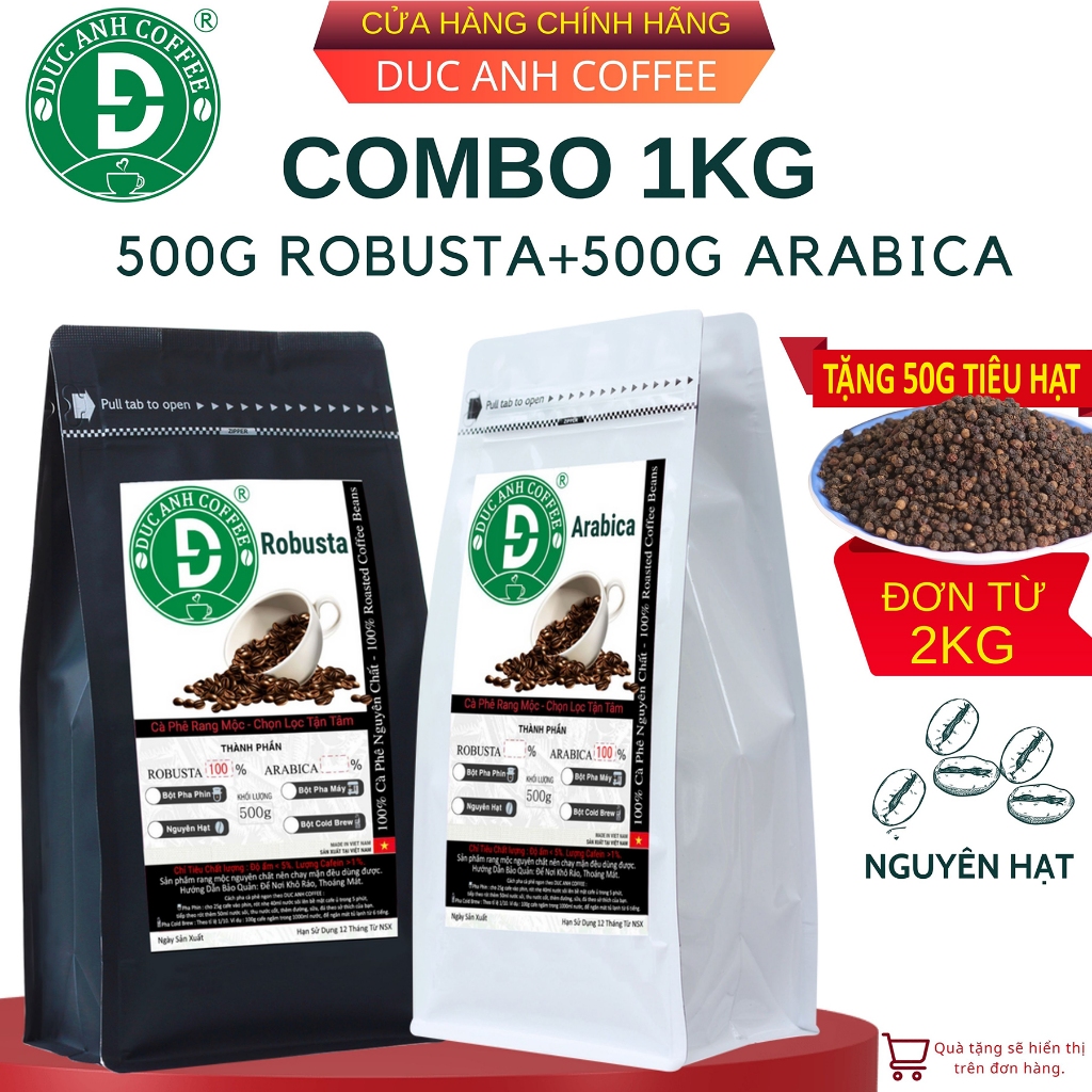 Combo 1Kg Hạt pha Máy Robusta + Arabica ( Robusta 500g + Arabica 500g ) - Cà Phê Đức Anh Hạt Rang Mộc