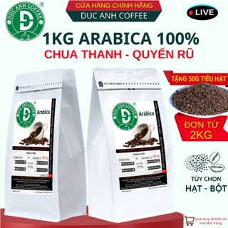  1Kg Cà phê Arabica Cầu Đất Nguyên Chất 100% Hậu Ngọt Thơm Quyến Rũ  Pha Phin - Pha Máy - Cold Brew từ DUC ANH COFFEE 