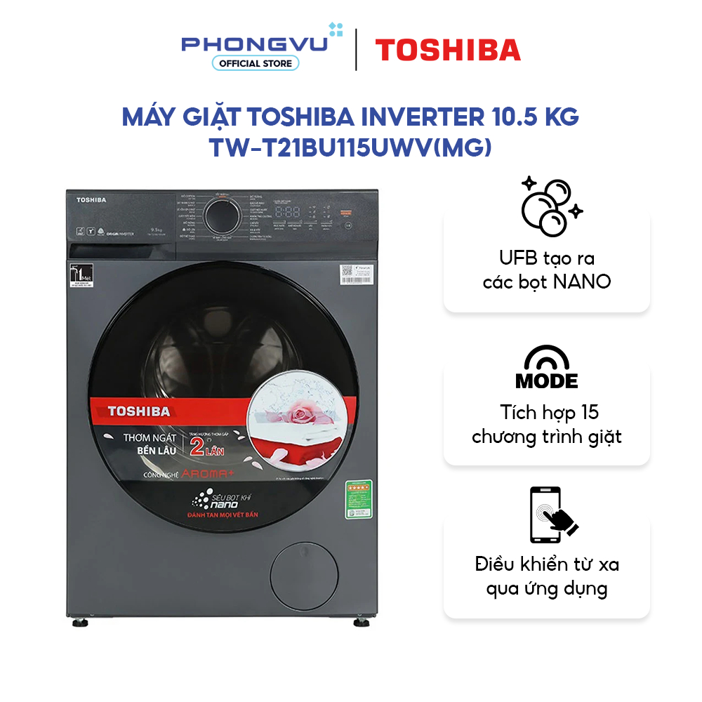 Máy giặt Toshiba Inverter 10.5 kg TW-T21BU115UWV(MG) - UFB Nano, Aroma+ - Diệt khuẩn - Bảo hành 24th