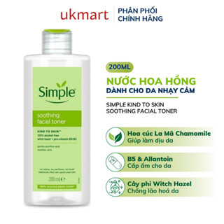 Nước hoa hồng Simple Toner làm dịu và cân bằng độ ẩm cho da - lành tính 200ml [CHÍNH HÃNG]