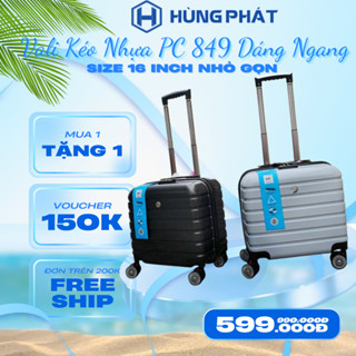 VALI Size 16 Inch, Vali Kéo Nhựa PC 849 Dáng Ngang Nhãn Hiệu Hùng Phát Nhỏ Gọn - Tổng kho Vali Hùng Phát