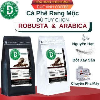 1kg cà phê hạt hoặc xay sẵn dùng pha máy espresso chọn lọc kỹ với tỉ lệ chín cao, đủ tùy chọn - DUC ANH COFFEE