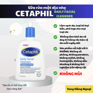 [BILL MỸ] Sữa Rửa Mặt Cetaphil Daily Facial/ Gentle Skin Cleanser 473ml/ 591ml - Tony Hàng Ngoại