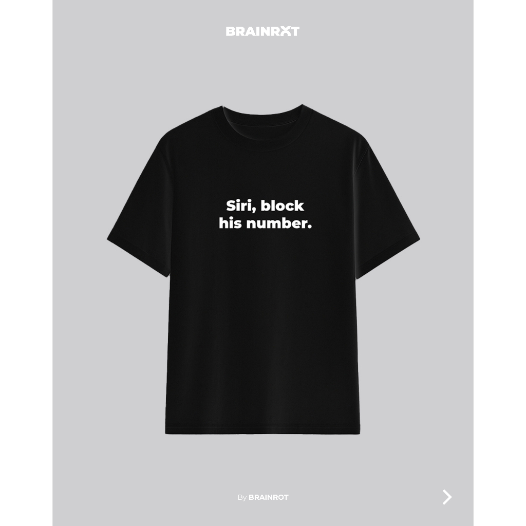 Áo thun Unisex Siri Block His Number Vải Cotton Cao Cấp Nam Nữ Oversize BrainRot