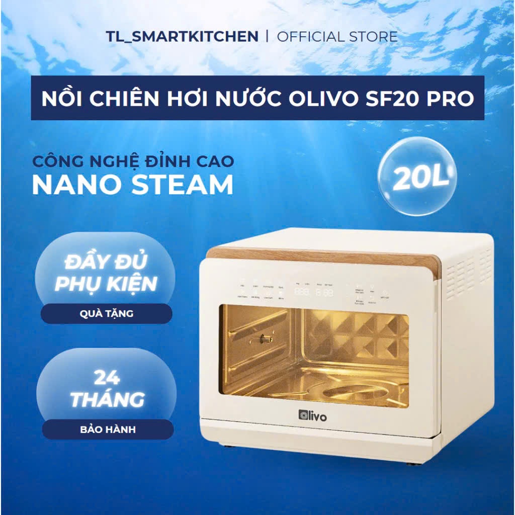 [CHÍNH HÃNG] Nồi Chiên Hấp Đa Năng OLIVO SF20 PRO  livo making life easier dung tích 20L
