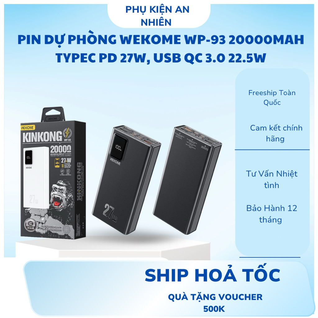 ( Có CCC ) Pin dự phòng WEKOME WP-93 20000mah TypeC PD 27W, USB QC 3.0 22.5W