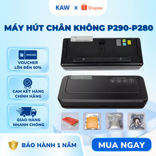  Máy Hút Chân Không Cao Cấp KAW P280  P290 - Không Kén Túi Hàn Tự Động Giúp Bảo Quản Thực Phẩm 