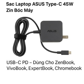 Sạc Laptop ASUS Type-C 45W Hàng Bóc Máy – USB-C PD – Dùng Cho ZenBook, VivoBook, ExpertBook, Chromebook ( BH 3 tháng)
