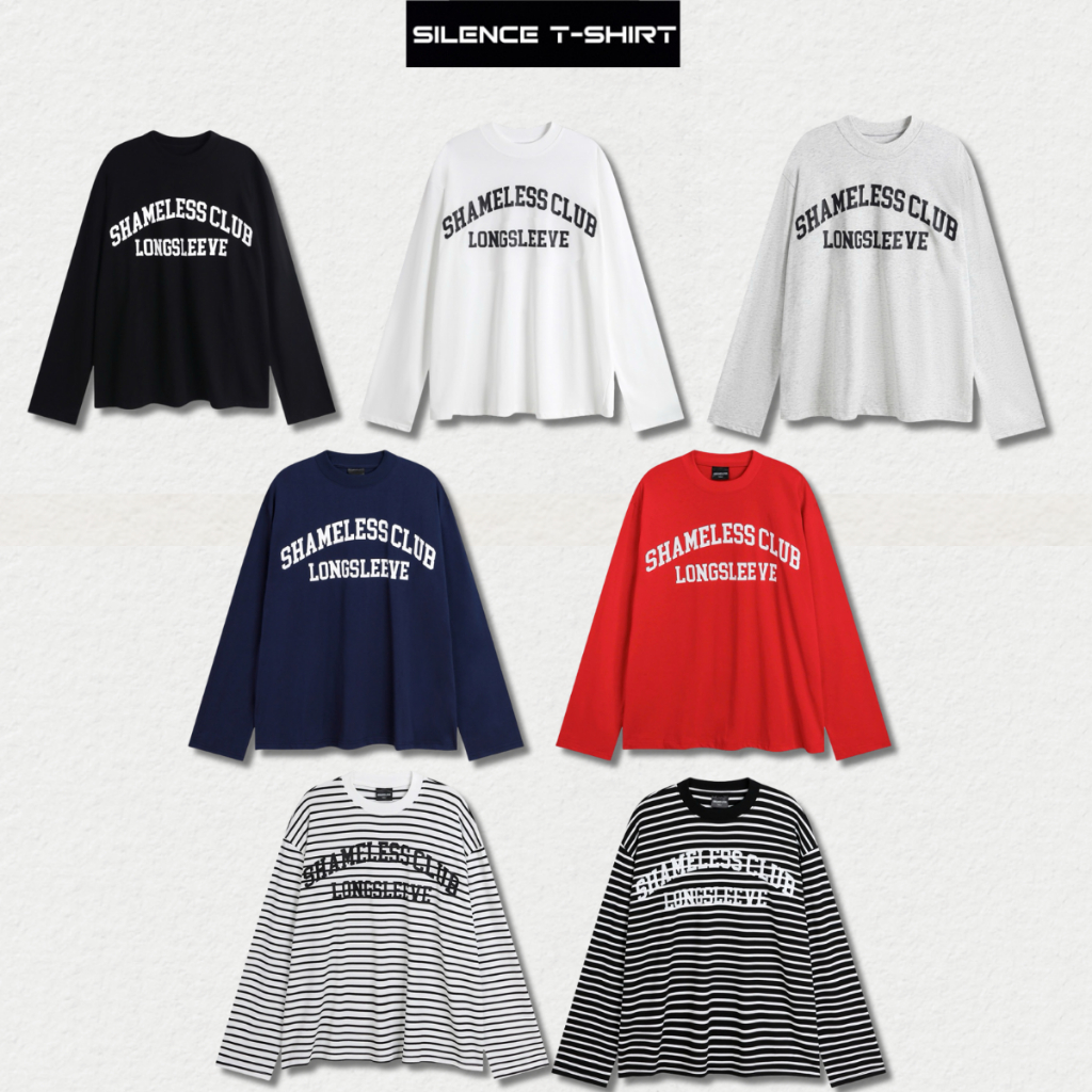 Áo Thun Dài Tay " Shameless Club " Chất Cotton Lạnh Co Dãn 2 Chiều Form Rộng In Lụa Cao Cấp, Áo Thun