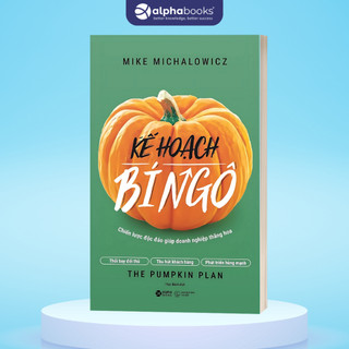 Sách Kế Hoạch Bí Ngô (Tái Bản Mới Nhất) (Alpha Books)