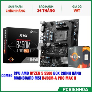 Combo AMD giá tốt - Ryzen  5 5500 + B450M-A MAX II  -36T