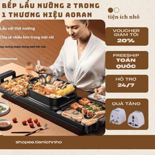  Bếp Lẩu Nướng 2 Trong 1 Thương Hiệu AORAN Nồi Nướng Lẩu Đa Năng Chính Hãng- Bảo Hành 12 Tháng 