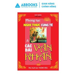 Sách - Phong Tục Nghi Thức Cúng Tế Và Các Bài Văn Khấn
