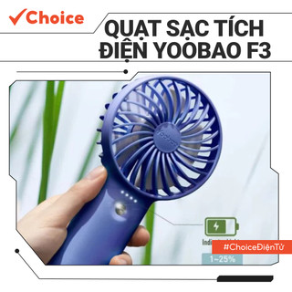  Quạt sạc tích điện YooBao F3 3000 mAh mini cầm tay đặt bàn Choice EL1-0902-41 có thể chạy 15 giờ liên tục nhỏ gọn 