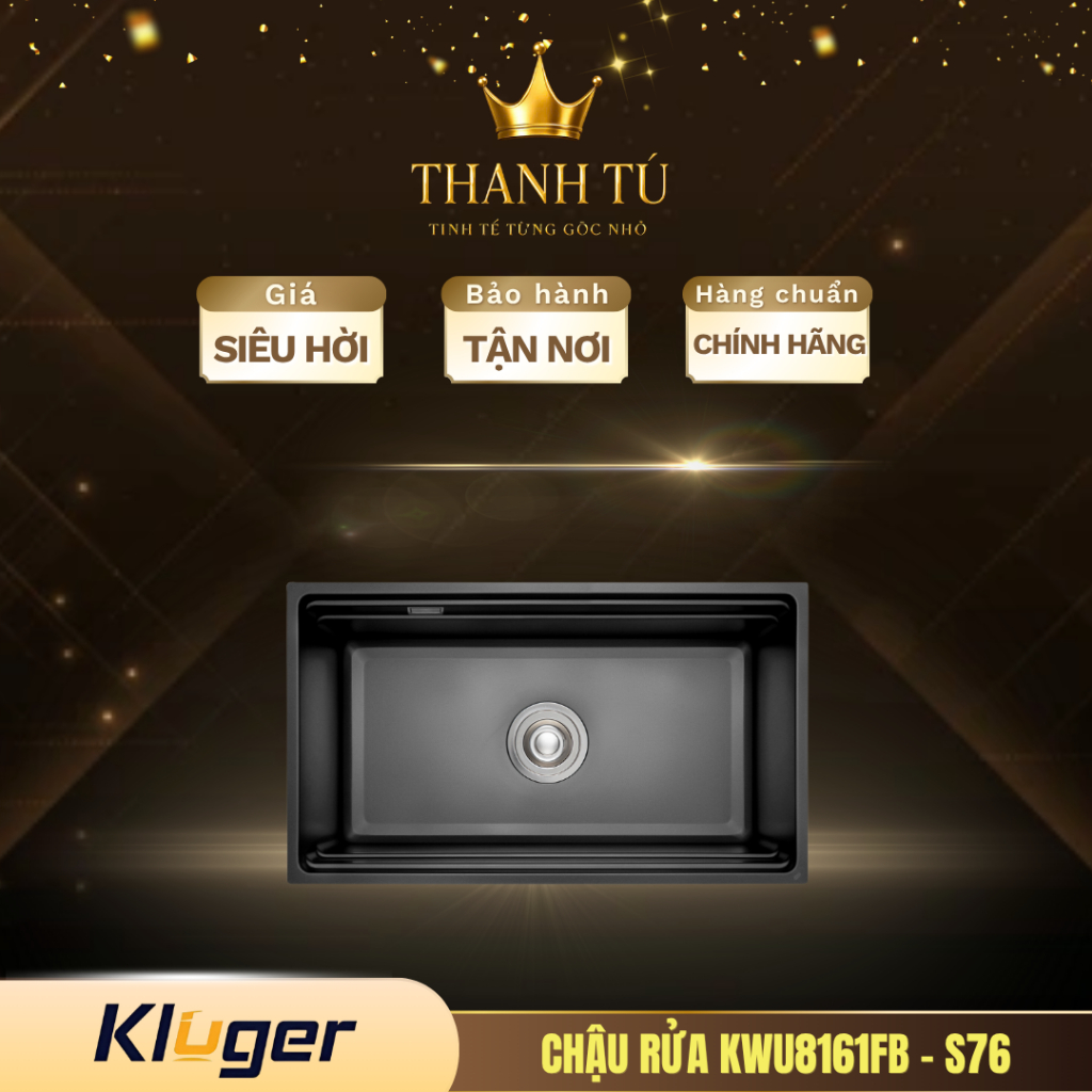 Chậu rửa chén Kluger KWU8161FB - S76 bảo hành chính hãng