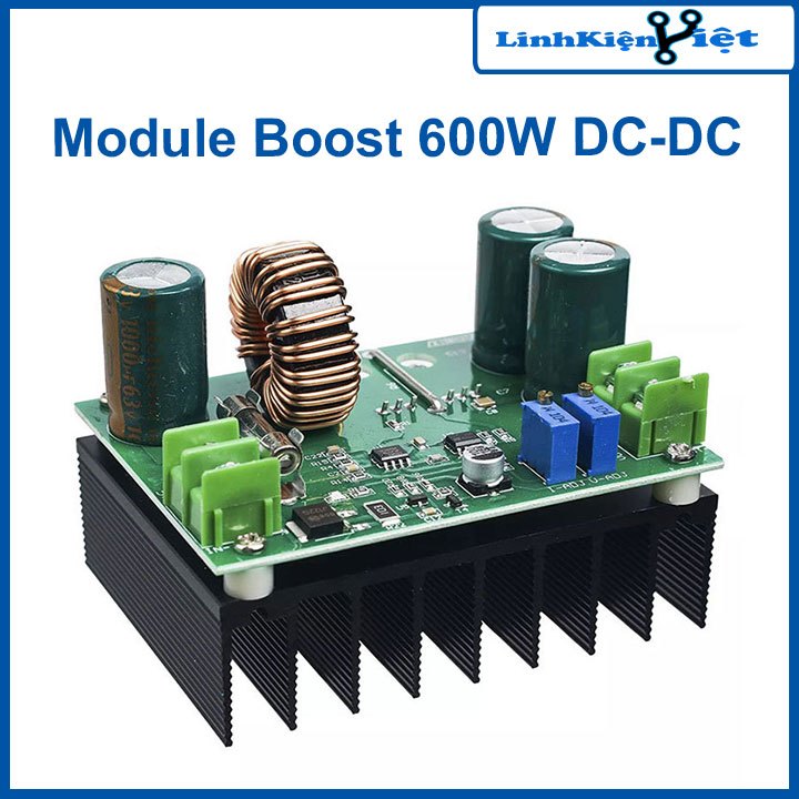 Module Boost 600W DC-DC KT600 Vin 12-60V/Vout 12-80V