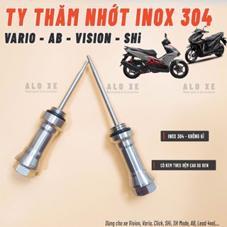  Ty thăm nhớt Inox 304 dành cho các dòng xe tay ga Vario Click AB Vision SHi VN Lead 4VAL PCX 160 SH Mode Scoopy 