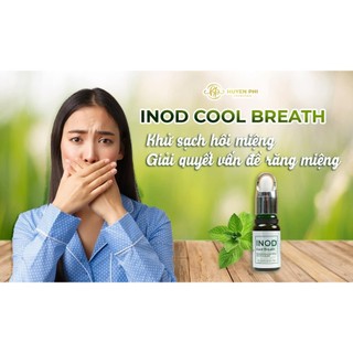 Hôi Miệng INOD Huyền Phi 10ml
