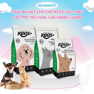   Keos+  Thức Ăn Hạt Cho Chó Gói 1.5kg – Hỗ Trợ Tiêu Hóa Giàu Năng Lượng | Petshop79 
