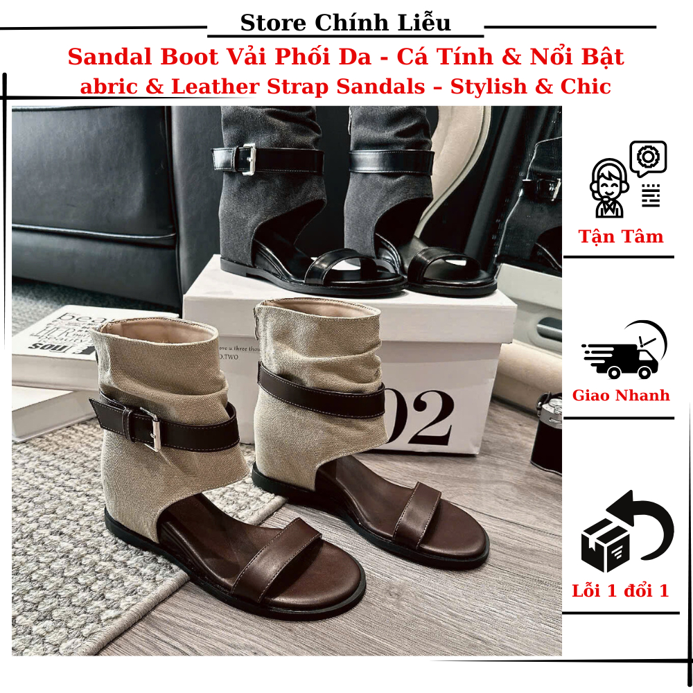 Sandal Boot Vải Phối Da – Thoải Mái & Cá Tính | Fabric & Leather Strap Sandals - Chính Liễu Store