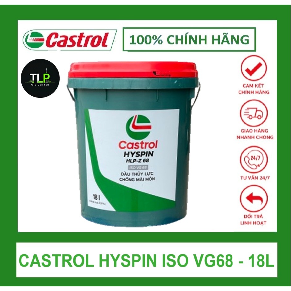 DẦU NHỚT THỦY LỰC CAO CẤP CHỐNG MÀI MÒN CASTROL HYSPIN HLP-Z 68 ISO VG68 - 18L
