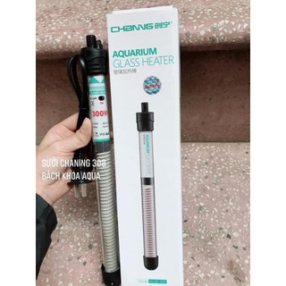 Sưởi thủy tinh Chaning 308 đủ công suất cho bể cá 100/200/300W