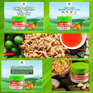 Thịt chua Trường Foods - vị tỏi ớt ( kèm lá sung ) ship hỏa tốc 2h Hà Nội - đồ ăn vặt giá rẻ