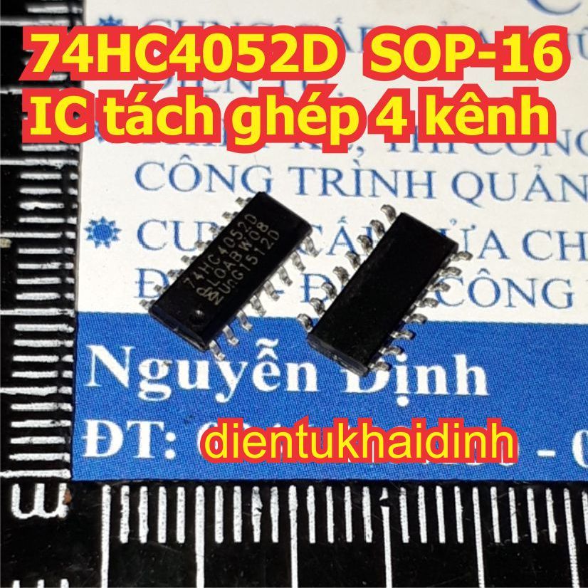 10 con 74HC4052D 74HC4052 HC4052 4052 SOP-16 IC tách ghép 4 kênh chân dán kde1297