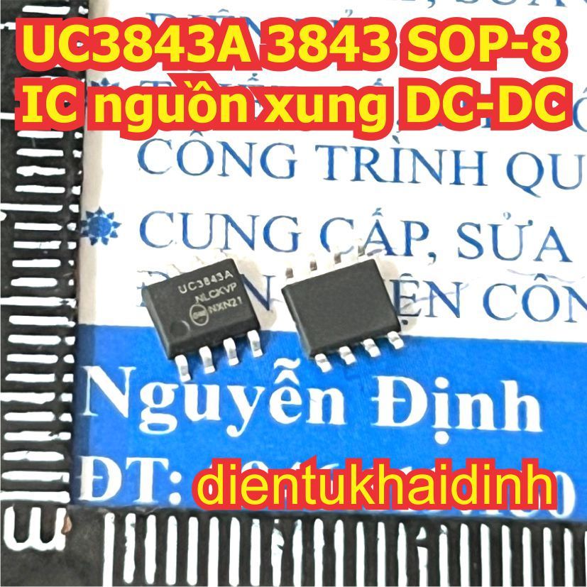 10 con UC3843AN UC3843A UC3843 3843 SOP-8 IC nguồn xung DC-DC kde5635