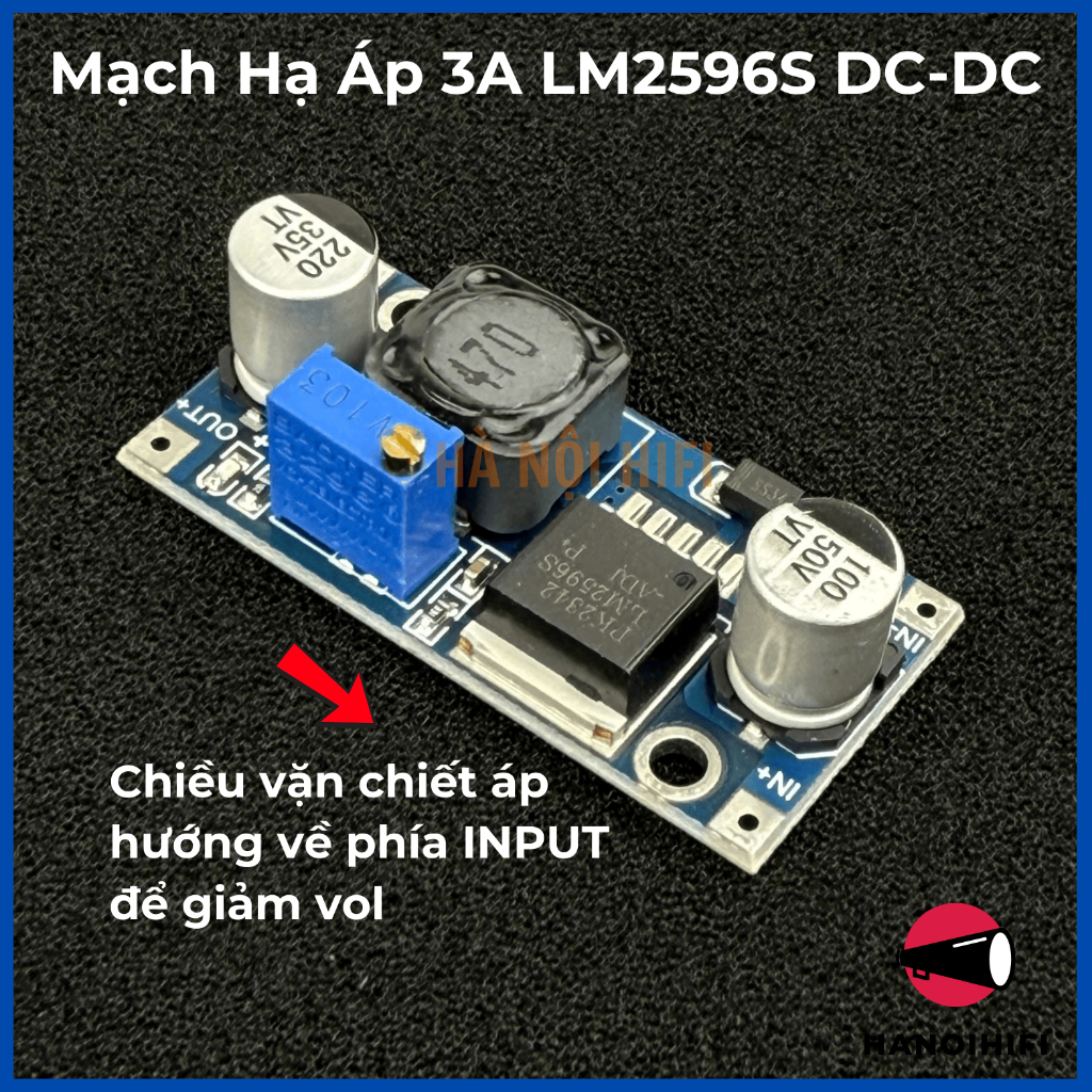 Mạch Hạ Áp 3A LM2596S DC-DC ( hạ từ 3-40v xuống dải 1.25- 33v) từ Hà Nội Hifi