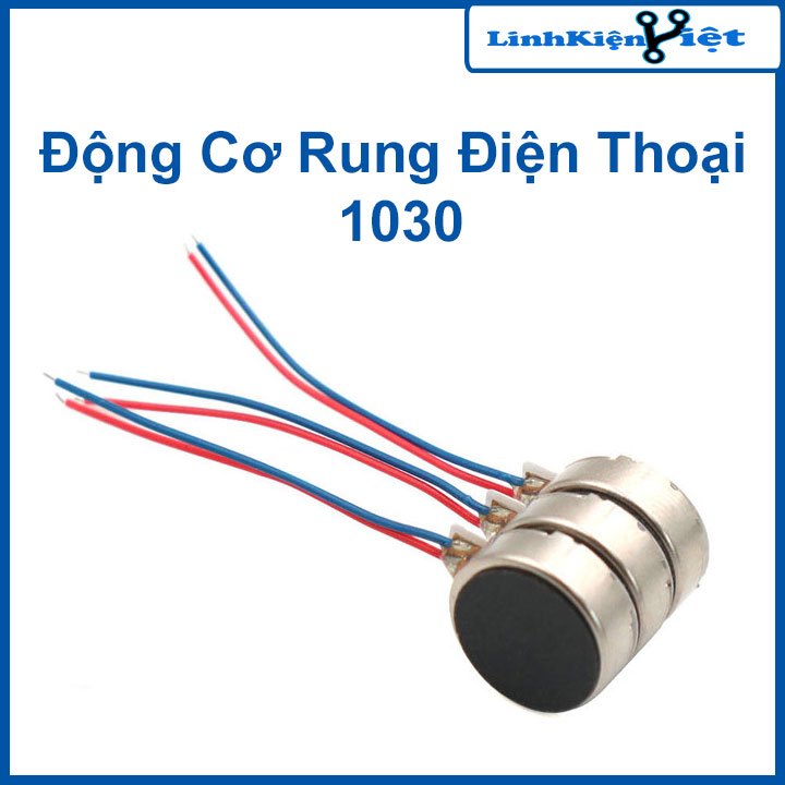 Động Cơ Rung Điện Thoại 1030