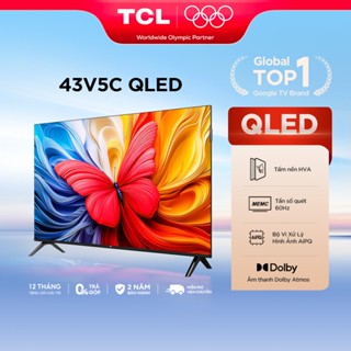 Google Tivi TCL QLED QLED FHD - V5C Series - TV Mới 2025 - Hàng Chính Hãng - Bảo Hành 2 năm