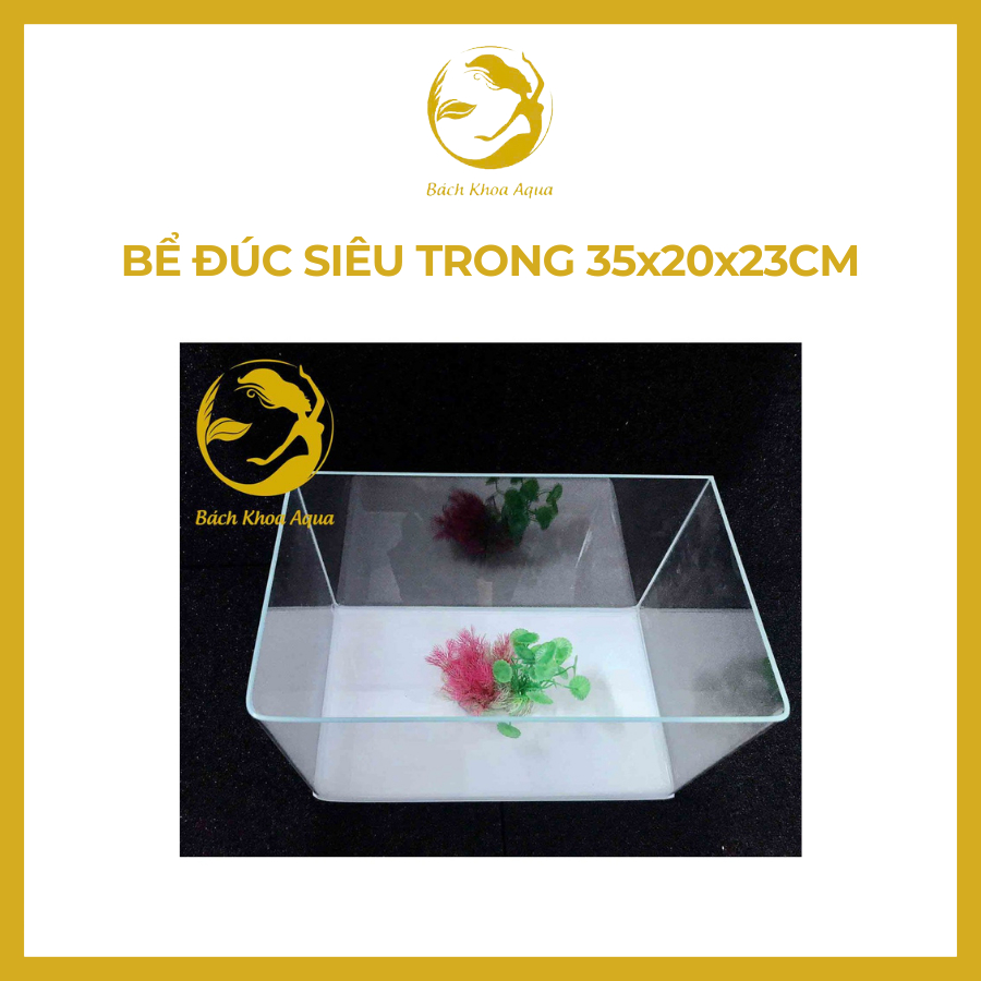 Bể đúc siêu trong 35x20x23cm - Bể đúc bo 2 góc tròn, kính siêu trong đẹp