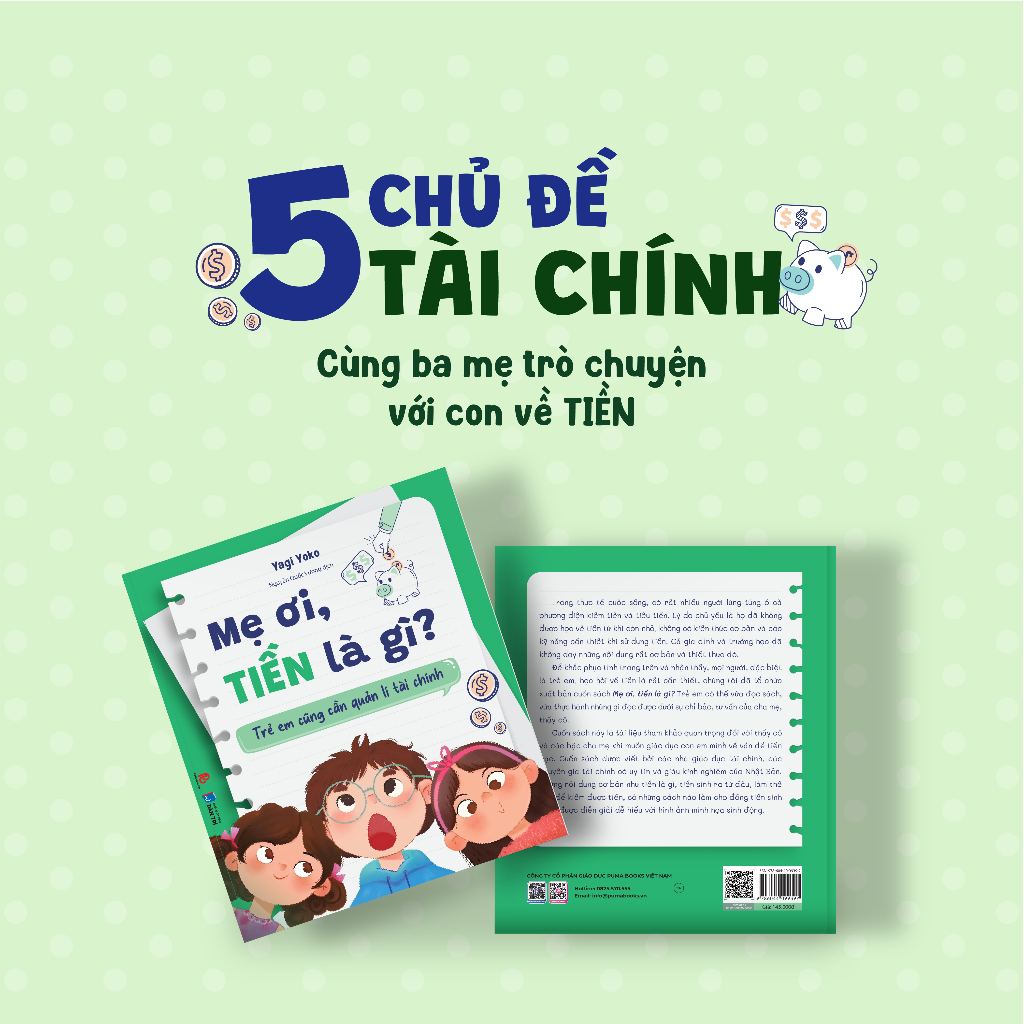 Sách thiếu nhi - Mẹ ơi, TIỀN là gì? - Trẻ em cũng cần quản lí tài chính - Puma Books
