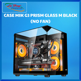 Vỏ Case MIK G3 PRISM GLASS M BLACK (NO FAN) - Hàng Chính Hãng