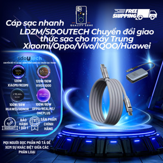 Cáp chuyển đổi LDZM/Sdoutech PD 3.1 từ 140W sang sạc nhanh Huawei, Honor,Vivo,IQOO, Xiaomi,Redmi,Sam