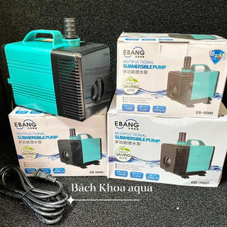 Bơm EBang EB 5000 / 6000 / 7000 – Máy bơm nước hồ cá thủy sinh mạnh mẽ