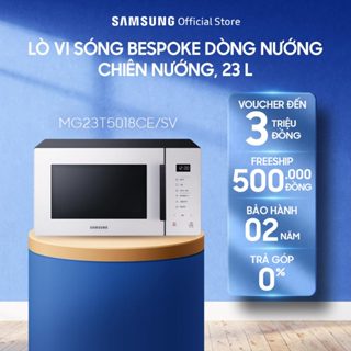 Lò vi sóng Samsung tráng men BESPOKE Dòng nướng 23L - Trắng (MG23T5018CE/SV)