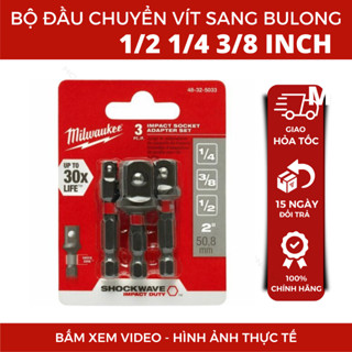  Bộ đầu chuyển vít sang bulong đầu 1 2 1 4 3 8 inch Milwaukee 48-32-5033 