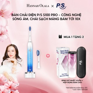 [HANNAH OLALA] Bàn Chải Điện P/S S100 PRO - Công Nghệ Sóng Âm, Chải Sạch Mảng Bám Tới 10X