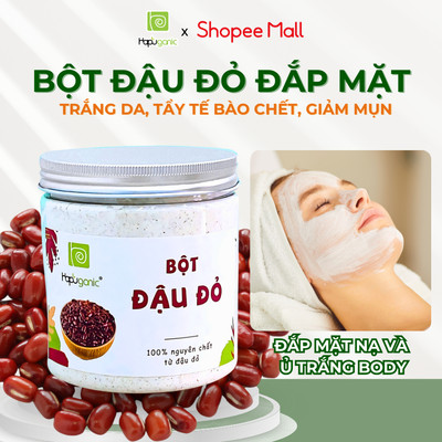 Bột Đậu Đỏ Sấy Lạnh Nguyên Chất Mặt Nạ Đắp Mặt Tẩy Body Trắng Da Ngừa Mụn Hapuganic 300g