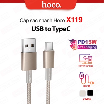 Cáp sạc nhanh và truyền dữ liệu Hoco X119 USB to TypeC PD15W dùng cho 15/16/17/samsung/android dài 1m