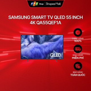 [Tặng Loa Samsung] Samsung Smart TV QLED 55 inch 4K QA55QEF1A