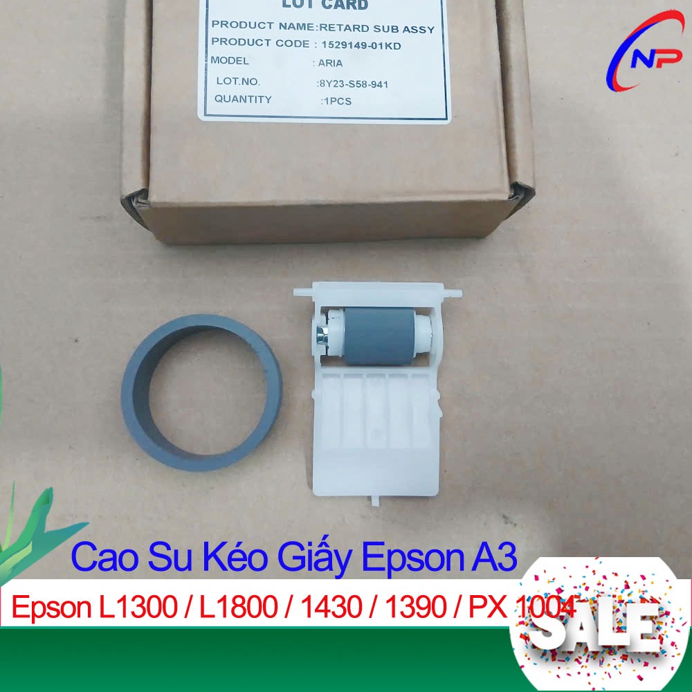 Cao Su Kéo Giấy Máy In Epson L1800 / L1300 / G4500 / 1390 / 1400 / 1430 / PX 1004 / PX 4004 - Mới 100%