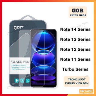  Cường Lực Gor Xiaomi Redmi Note 15 Pro  14   13 Pro 5G   13 Pro 4G   13R   12 Turbo   12T   12S   11 11S + 3 4  Ko Full 