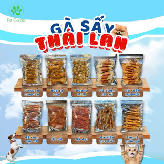 Gà sấy Thái Lan cho chó mèo 300-360g snack thưởng đủ loại gà quấn sụn gà quấn cá giòn ngon