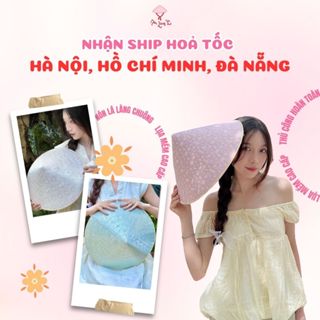 [ ĐỦ MÀU ] - [ Ship Hoả Tốc HÀ NỘI - HCM - ĐÀ NẴNG ] - Nón Lá Lụa Làng Chuông Thủ Công Truyền Thống Việt Nam