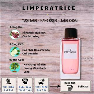 Nước hoa nữ ĐG 3 LIMPERATRICE. Hương thơm ngọt mát
