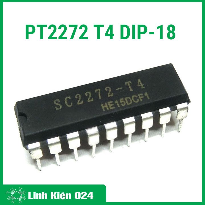 PT2272 T4 chân cắm DIP-18